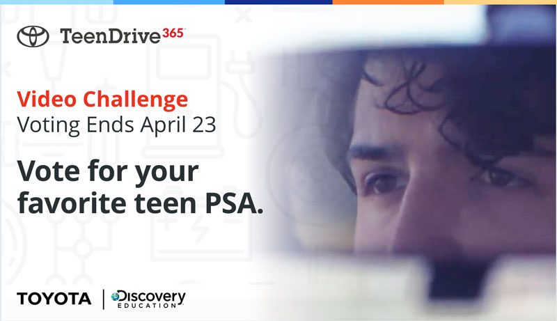 2019 “TEENDRIVE365” FINALISTS ANNOUNCED IN NATIONAL PSA CHALLENGE